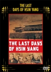 Last Days of Hsin Yang, The